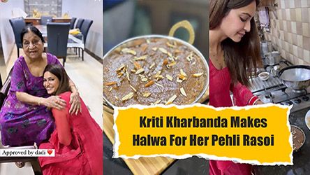 Kriti Kharbanda Makes Halwa For Her Pehli Rasoi