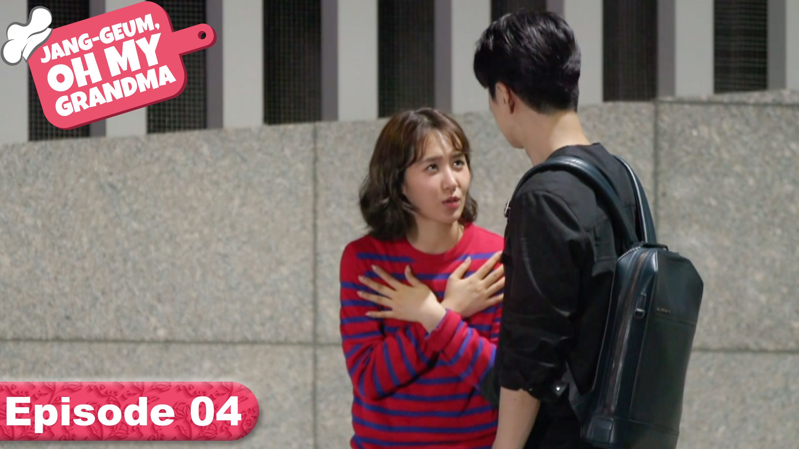 Episode 4 - Jang-Geum, Oh My Grandma