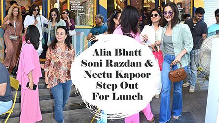 Alia Bhatt Soni Razdan And Neetu Kapoor Step Out For Lunch