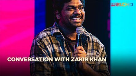 Conversation with Zakir Khan