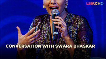 Conversation with Swara Bhaskar