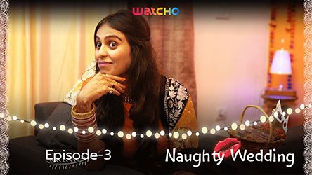 Episode 3 - Naughty Wedding