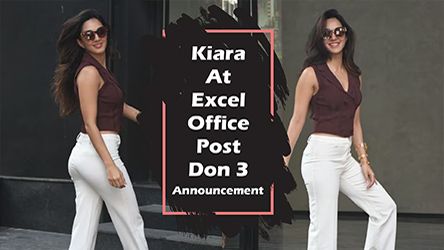 Kiara Advani Spotted At Excel Office Post Don 3 Announcement