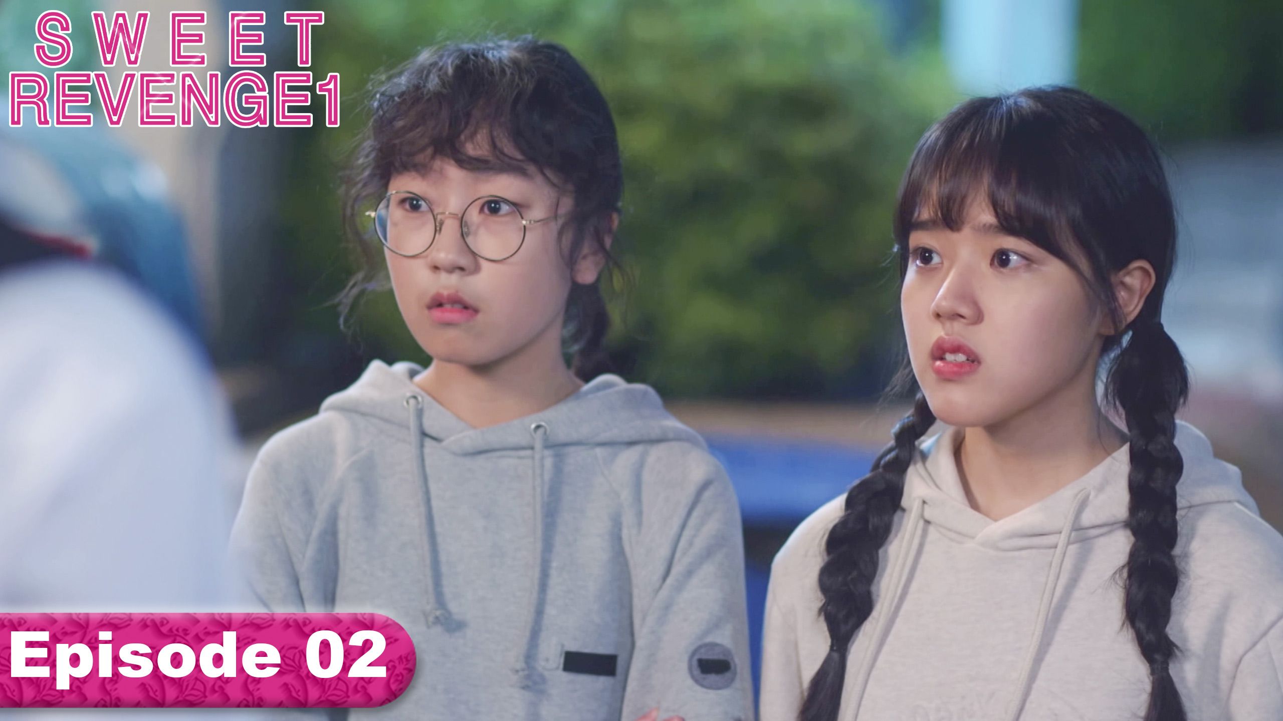 Watch Episode 1 Sweet Revenge Season 1 Online