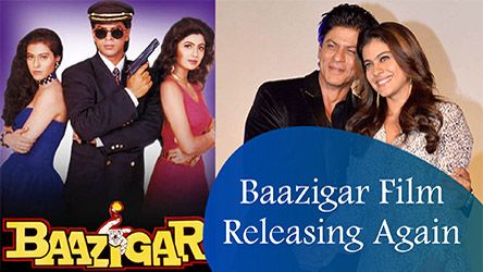 Baazigar Film Releasing Again