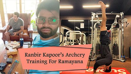 Ranbir Kapoors Archery Training For Ramayana