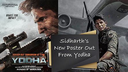 Sidharths New Poster Out From Yodha