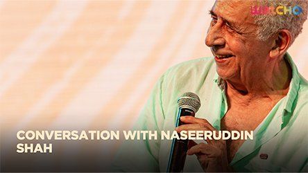 Conversation with Naseeruddin Shah