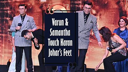 Varun Dhawan And Samantha Touch Karan Johars Feet