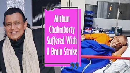Mithun Chakraborty Suffered With A Brain Stroke