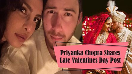 Priyanka Chopra Shares Late Valentines Day Post