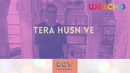 Tera Husn Ve