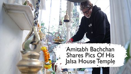 Amitabh Bachchan Shares Pics Of His Jalsa House Temple