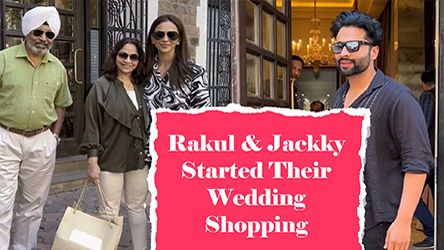 Rakul Preet And Jackky Bhagnani Started Their Wedding Shopping