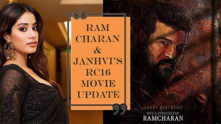 Ram Charan And Janhvi Kapoors RC16 Movie Update