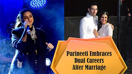 Parineeti Chopra Embraces Dual Careers After Marriage