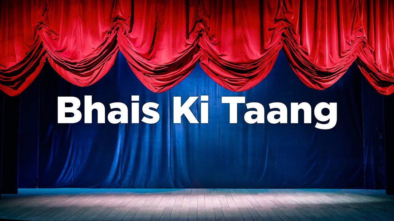 Bhais Ki Taang